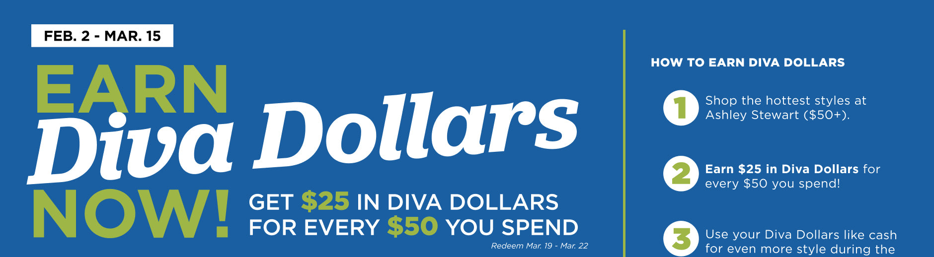 Earn your diva Dollars Now